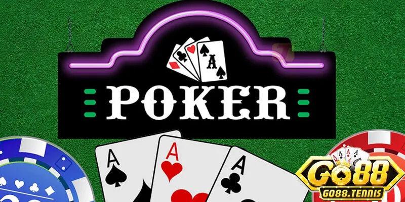 Khái niệm và nguồn gốc của game poker tại go88